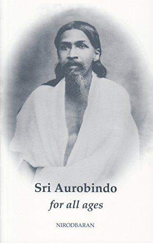 Sri Aurobindo for All Ages