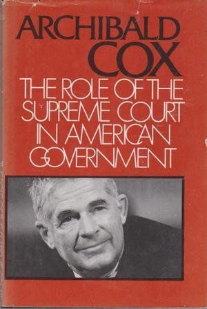 The role of the Supreme Court in American government
