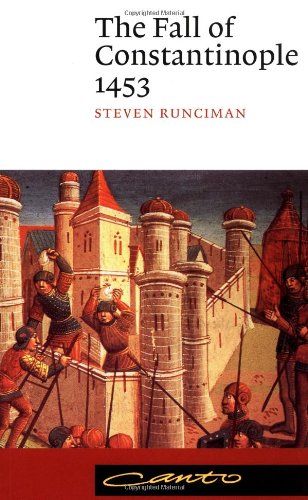 The Fall of Constantinople 1453