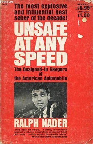 Unsafe at Any Speed