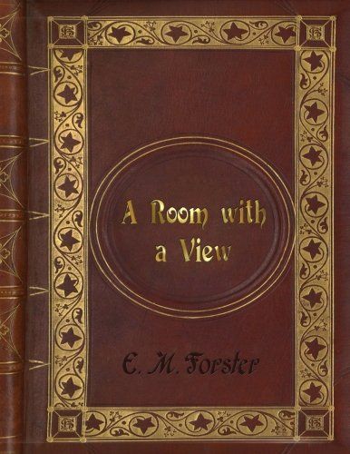 E. M. Forster - A Room with a View