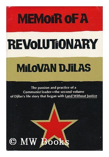 Memoir of a revolutionary