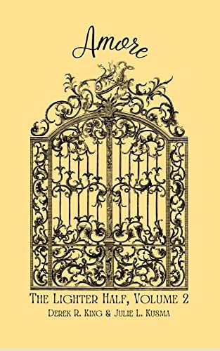 Amore (The Lighter Half, Volume 2)