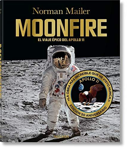 Norman Mailer. MoonFire, 50th Anniversary Edition