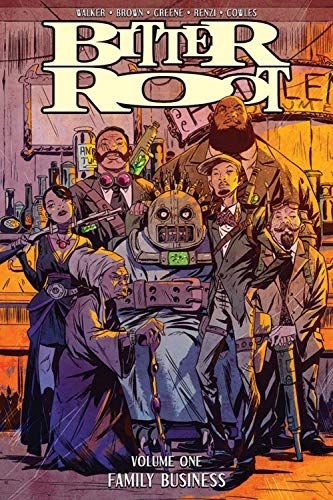 Bitter Root Volume 1