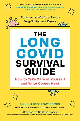 The Long Hauler's Guide to COVID-19