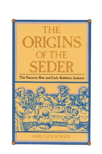 The Origins of the Seder