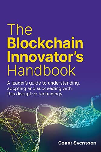The Blockchain Innovator's Handbook