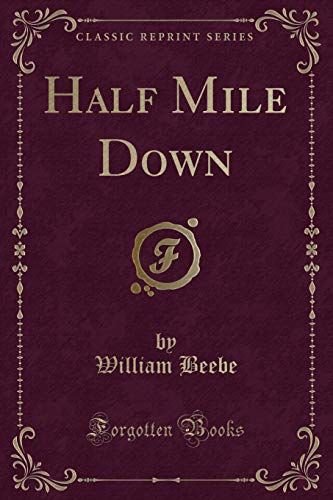 Half Mile Down
