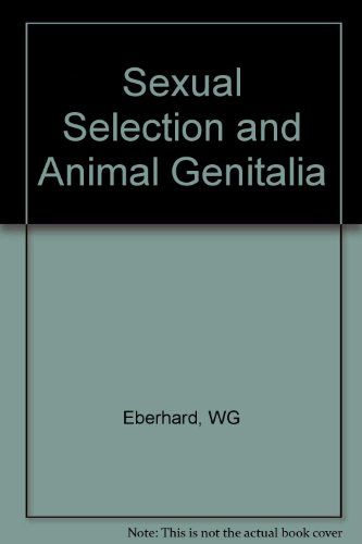 Sexual Selection And Animal Genitalia