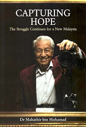 Capturing Hope - The Struggle Continues for a New Malaysia