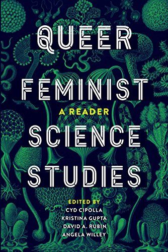 Queer Feminist Science Studies