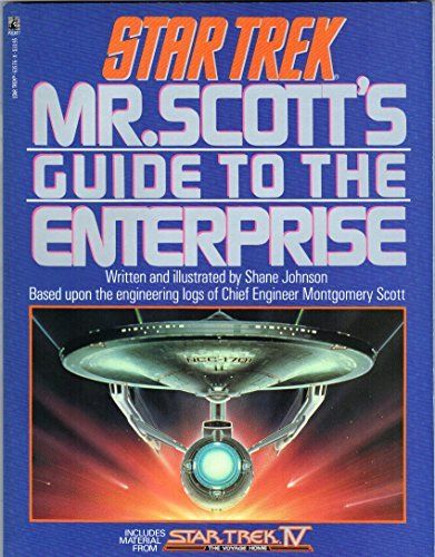 Mr. Scott's Guide To The Enterprise