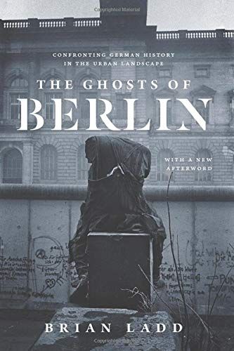 The Ghosts of Berlin