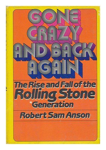 Gone Crazy and Back Again