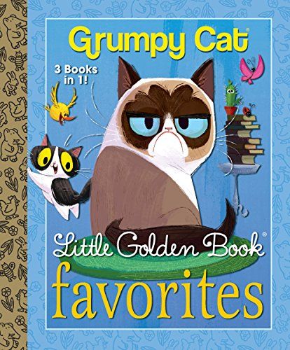Grumpy Cat Little Golden Book Favorites
