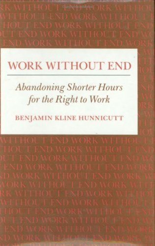 Work Without End
