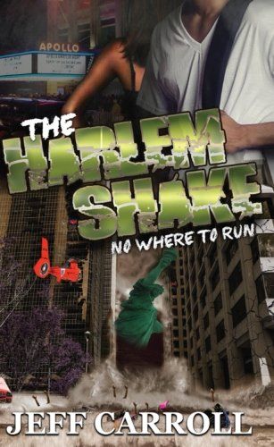 The Harlem Shake (The Harlem Apocalypse Book 1)