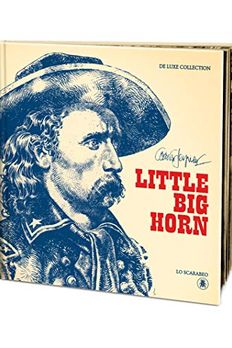 Little Big Horn. Edizione Limitata book cover