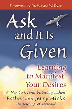 Ask and It Is Given book cover