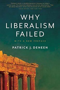 Why Liberalism Failed book cover