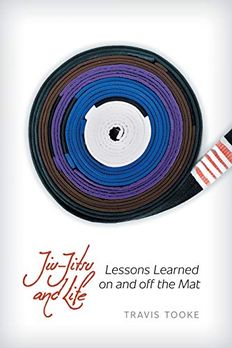 Jiu-Jitsu and Life book cover