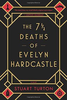 The 7 1/2 Deaths of Evelyn Hardcastle book cover