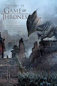The Art of Game of Thrones, the official book of design from Season 1 to Season 8 book cover
