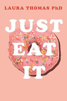 Just Eat It book cover