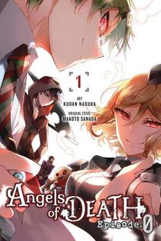 Angels of Death Episode.0, Vol. 1 book cover