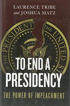 To End a Presidency book cover