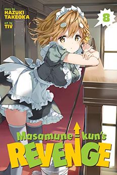 Masamune-kun’s Revenge Vol. 8 book cover
