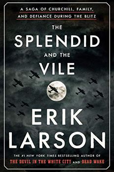 The Splendid and the Vile book cover