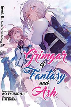 Grimgar of Fantasy and Ash (Light Novel) Vol. 8 book cover