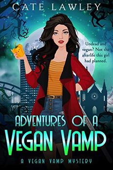 Adventures of a Vegan Vamp book cover