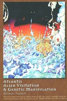 Atlantis, Alien Visitation & Genetic Manipulation book cover