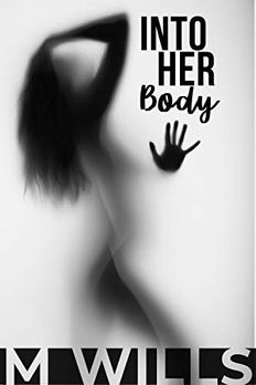 Into Her Body book cover