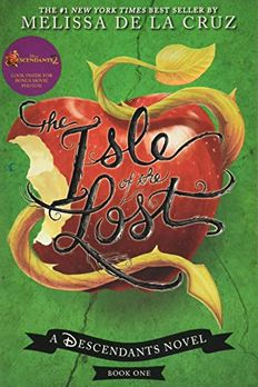 return to the isle of the lost a descendants novel