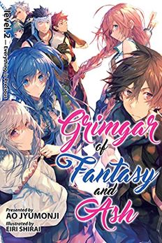Grimgar of Fantasy and Ash (Light Novel) Vol. 2 book cover
