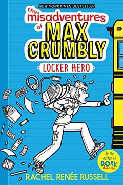 The Misadventures of Max Crumbly 1 book cover