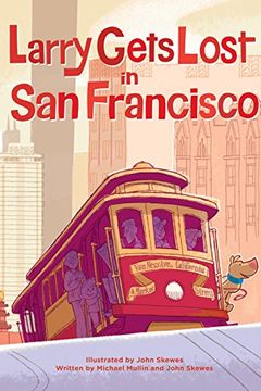 Larry Gets Lost in San Francisco book cover