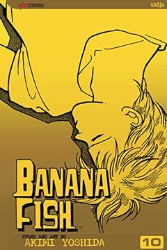 Banana Fish, Vol. 10 book cover