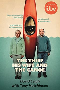 The Thief, His Wife and The Canoe book cover