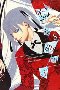 Kakegurui - Compulsive Gambler, Vol. 8 book cover