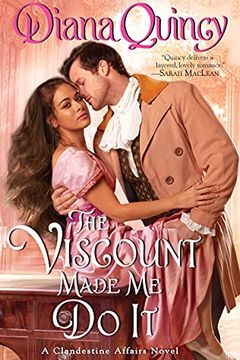 The Viscount Made Me Do It