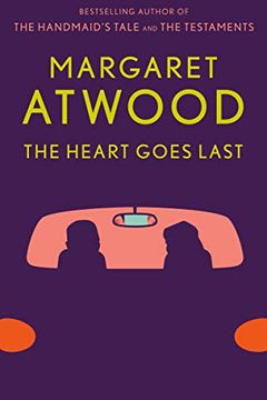The Heart Goes Last book cover