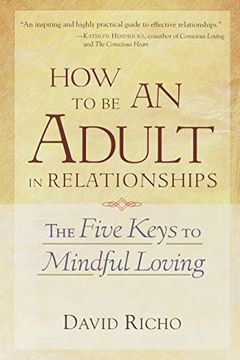 How to Be an Adult in Relationships book cover