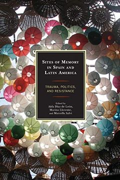 Sites of Memory in Spain and Latin America book cover