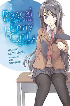 Rascal Does Not Dream of Bunny Girl Senpai book cover