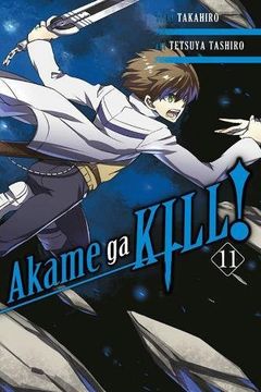 Akame ga KILL!, Vol. 11 book cover